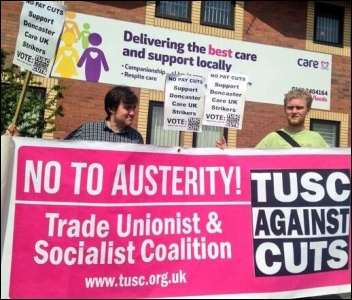 Leeds TUSC supporters demonstrate at Care UK in support of Doncaster workers striking against pay cuts Leeds TUSC supporters demonstrate at Care UK in support of Doncaster workers striking against pay cuts